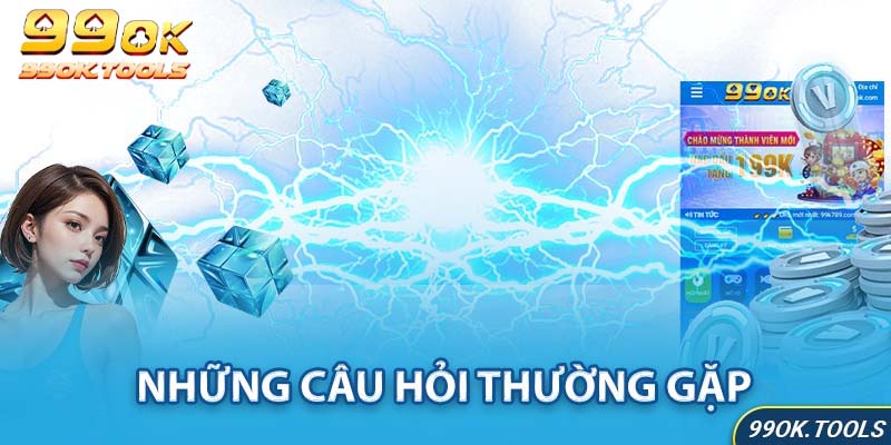 Giải đáp thắc mắc thường gặp của tân binh